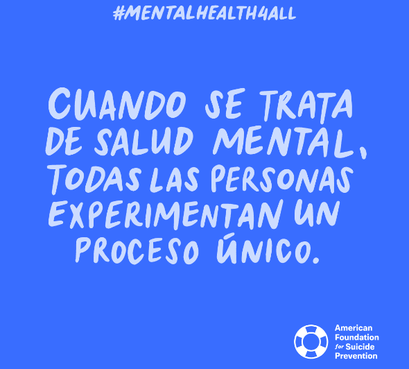 Cuando se trata de salud mental, todas las personas experinmentan un proceso unico